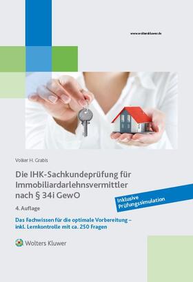 Grabis | Grabis, V: IHK-Sachkundeprüfung/Immobiliardarlehnsvermittler | Buch | 978-3-89699-531-5 | sack.de