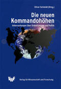 Schmidt |  Die neuen Kommandohöhen | Buch |  Sack Fachmedien