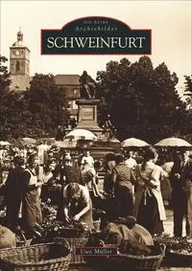 Müller |  Schweinfurt | Buch |  Sack Fachmedien