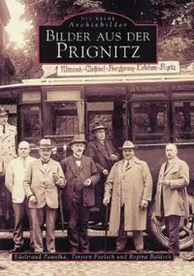 Pawelka / Baldeck / Foelsch |  Bilder aus der Prignitz | Buch |  Sack Fachmedien