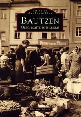 Schmitt |  Bautzen | Buch |  Sack Fachmedien