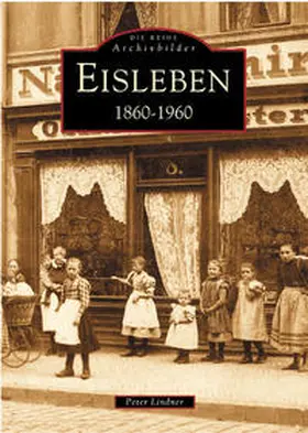 Ebruy / Lindner |  Eisleben | Buch |  Sack Fachmedien