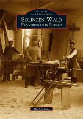 Kohl |  Solingen-Wald | Buch |  Sack Fachmedien