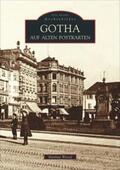 Wenzel |  Gotha auf alten Postkarten | Buch |  Sack Fachmedien