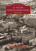 Möller / Weiss |  J. D. Möller Optische Werke Wedel 1864-1989 | Buch |  Sack Fachmedien