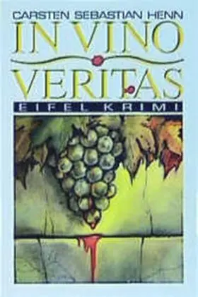 Henn | In Vino Veritas | Buch | 978-3-89705-240-6 | www.sack.de