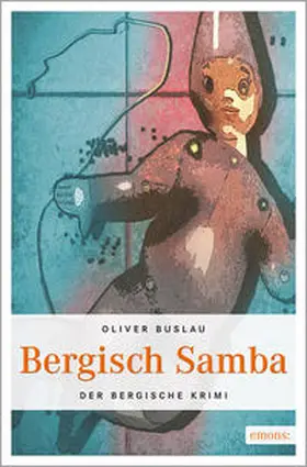 Buslau |  Bergisch Samba | Buch |  Sack Fachmedien