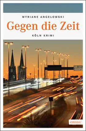 Angelowski |  Gegen die Zeit | Buch |  Sack Fachmedien