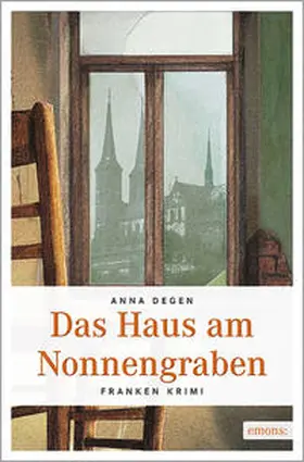 Degen |  Das Haus am Nonnengraben | Buch |  Sack Fachmedien