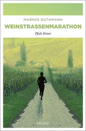 Guthmann |  Weinstrassenmarathon | Buch |  Sack Fachmedien