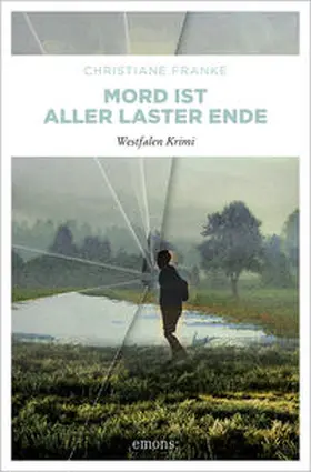 Franke |  Mord ist aller Laster Ende | Buch |  Sack Fachmedien