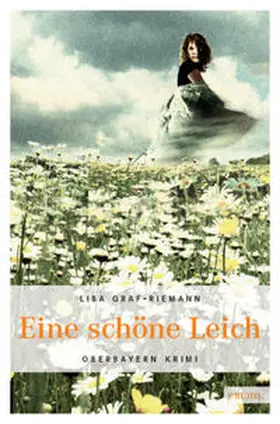 Graf-Riemann |  Eine schöne Leich | Buch |  Sack Fachmedien