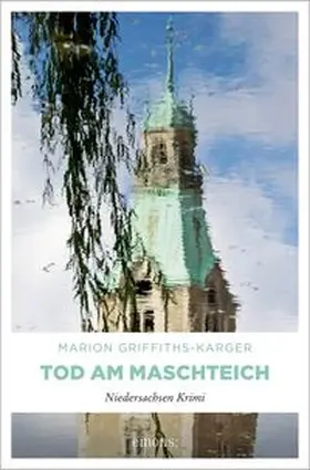 Griffiths-Karger |  Tod am Maschteich | Buch |  Sack Fachmedien