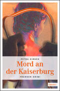 Kirsch |  Mord an der Kaiserburg | Buch |  Sack Fachmedien