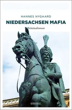 Nygaard |  Niedersachsen Mafia | Buch |  Sack Fachmedien