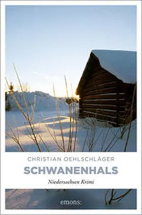 Oehlschläger |  Schwanenhals | Buch |  Sack Fachmedien