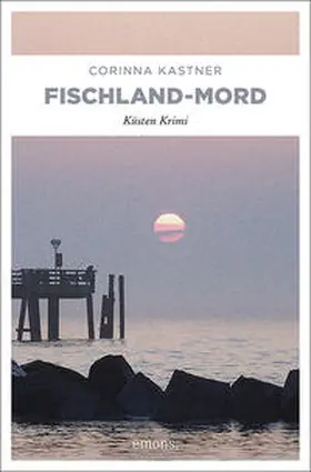 Kastner |  Fischland-Mord | Buch |  Sack Fachmedien