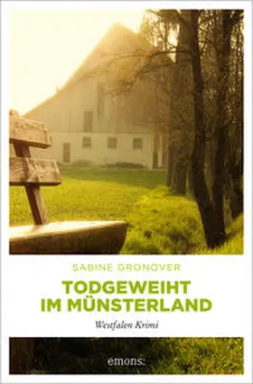 Gronover |  Todgeweiht im Münsterland | Buch |  Sack Fachmedien