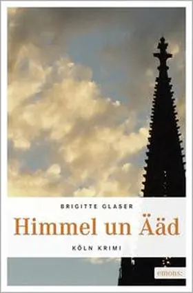 Glaser | Himmel un Ääd | Buch | 978-3-89705-933-7 | www.sack.de