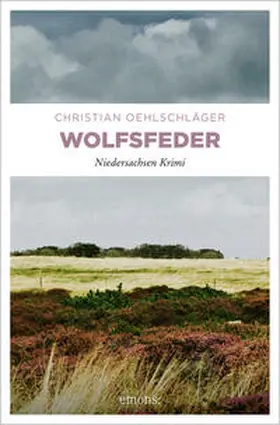 Oehlschläger |  Wolfsfeder | Buch |  Sack Fachmedien