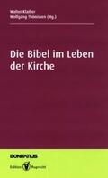 Klaiber / Thönissen |  Die Bibel im Leben der Kirche | Buch |  Sack Fachmedien