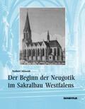 Aleweld |  Der Beginn der Neugotik im Sakralbau Westfalens | Buch |  Sack Fachmedien