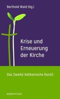 Wald |  Krise und Erneuerung der Kirche | Buch |  Sack Fachmedien