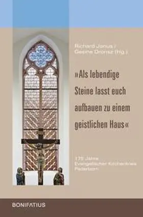 Janus / Dronsz |  "Als lebendige Steine lasst euch aufbauen zu einem geistlichen Haus" | Buch |  Sack Fachmedien