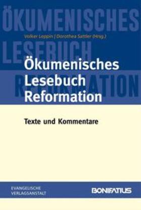 Leppin / Sattler | Ökumenisches Lesebuch Reformation | Buch | 978-3-89710-725-0 | sack.de