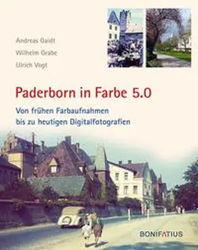 Gaidt / Grabe / Vogt |  Paderborn in Farbe 5.0 | Buch |  Sack Fachmedien
