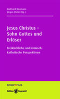 Neumann / Stolz |  Jesus Christus - Sohn Gottes und Erlöser | Buch |  Sack Fachmedien