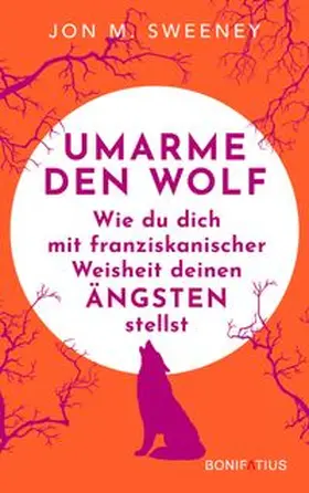Sweeney | Umarme den Wolf | Buch | 978-3-89710-944-5 | www.sack.de