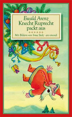 Arenz |  Knecht Ruprecht packt aus | Buch |  Sack Fachmedien