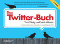O'Reilly / Milstein / Pahrmann |  Das Twitter-Buch | eBook | Sack Fachmedien