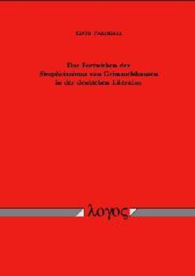 Parzefall |  Das Fortwirken des Simplicissimus von Grimmelshausen in der deutschen Literatur | Buch |  Sack Fachmedien