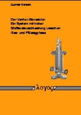 Hansen |  Der Venturi-Bioreaktor - ein System mit hoher Stoffaustauschleistung zwischen Gas- und Flüssigphase | Buch |  Sack Fachmedien