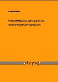 Riede |  Kirchhoff Migration, Demigration and Seismic Modeling by Demigration | Buch |  Sack Fachmedien