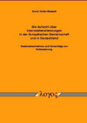 Röder-Messell | Die Aufsicht über Internetdienstleistungen in der Europäischen Gemeinschaft und in Deutschland | Buch | 978-3-89722-968-6 | sack.de