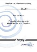Huber |  Prosodisch-linguistische Klassifikation von Emotion | Buch |  Sack Fachmedien