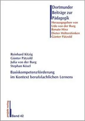 Kitzig / Pätzold / Burg |  Basiskompetenzförderung im Kontext berufsfachlichen Lernens | Buch |  Sack Fachmedien