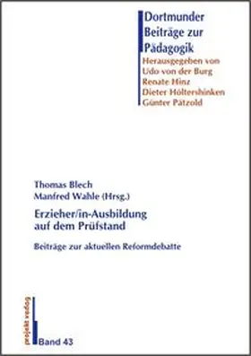 Blech / Wahle |  Erzieher/in-Ausbildung auf dem Prüfstand | Buch |  Sack Fachmedien