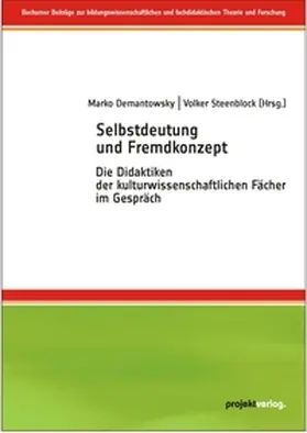 Demantowsky / Steenblock |  Selbstdeutung und Fremdkonzept | Buch |  Sack Fachmedien