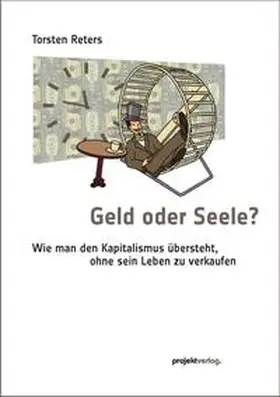 Reters |  Geld oder Seele? | Buch |  Sack Fachmedien