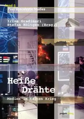 Gradinari / Höltgen |  Heiße Drähte | Buch |  Sack Fachmedien