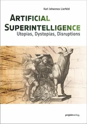Lierfeld |  Artificial Superintelligence | Buch |  Sack Fachmedien