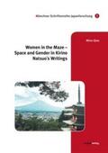  Mina Qiao: Women in the Maze - Space and Gender in Kirino Na | Buch |  Sack Fachmedien