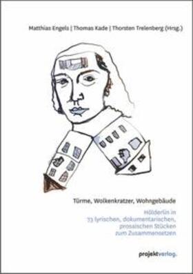 Engels / Kade / Trelenberg | Engels, M: Hölderlinks | Buch | sack.de