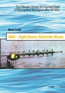 Lenk | 1960 - Eight Rowers Ruled the Waves | Buch | 978-3-89733-512-7 | sack.de