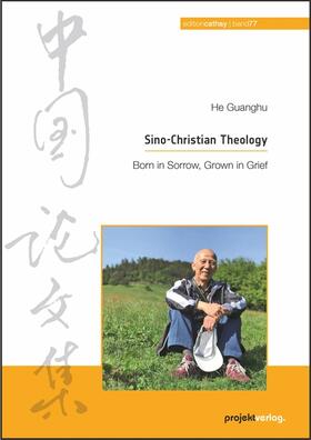 He Guanghu: Sino-Christian Theology | Buch | 978-3-89733-524-0 | sack.de