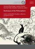 Eltschinger / Kramer / Patil |  Burlesque of the Philosophers | Buch |  Sack Fachmedien